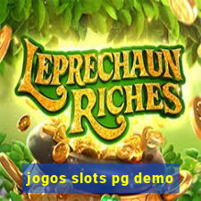 jogos slots pg demo